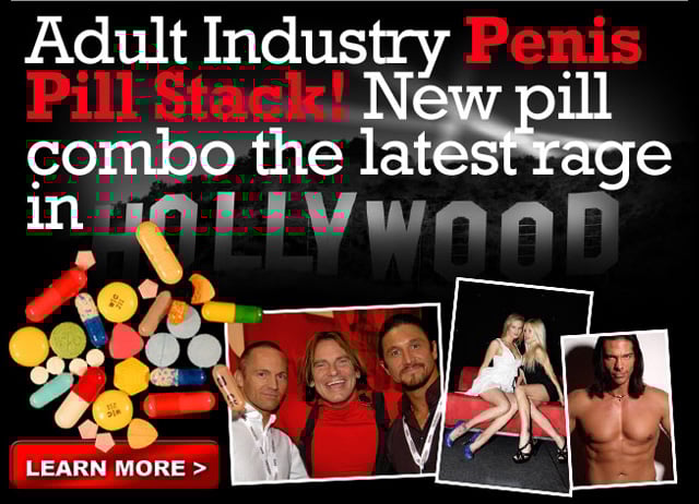 Adult Industry Penis Pill Stack!